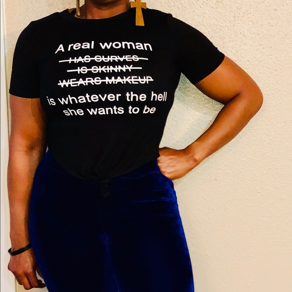 Real Woman Statement Tee! - Picture 1 of 4